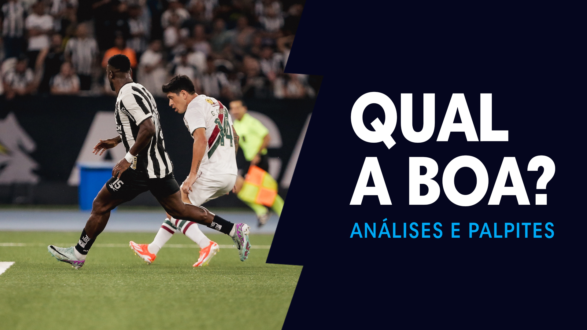 QUAL A BOA? para Botafogo x Fluminense, com análises e palpites para apostas no Campeonato Carioca