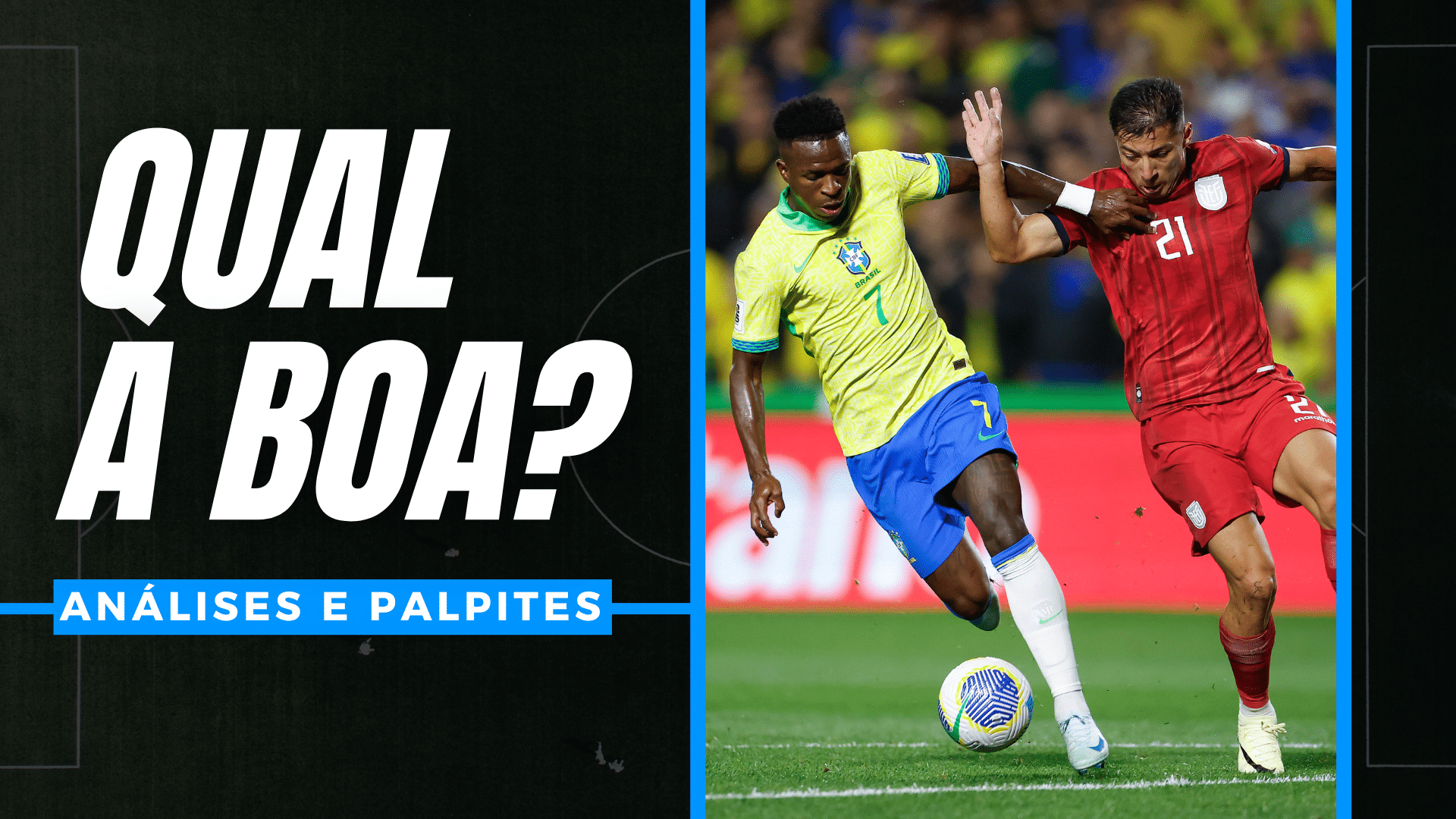 Equador x Brasil: análises e palpites para o jogo das Eliminatórias para a Copa do Mundo