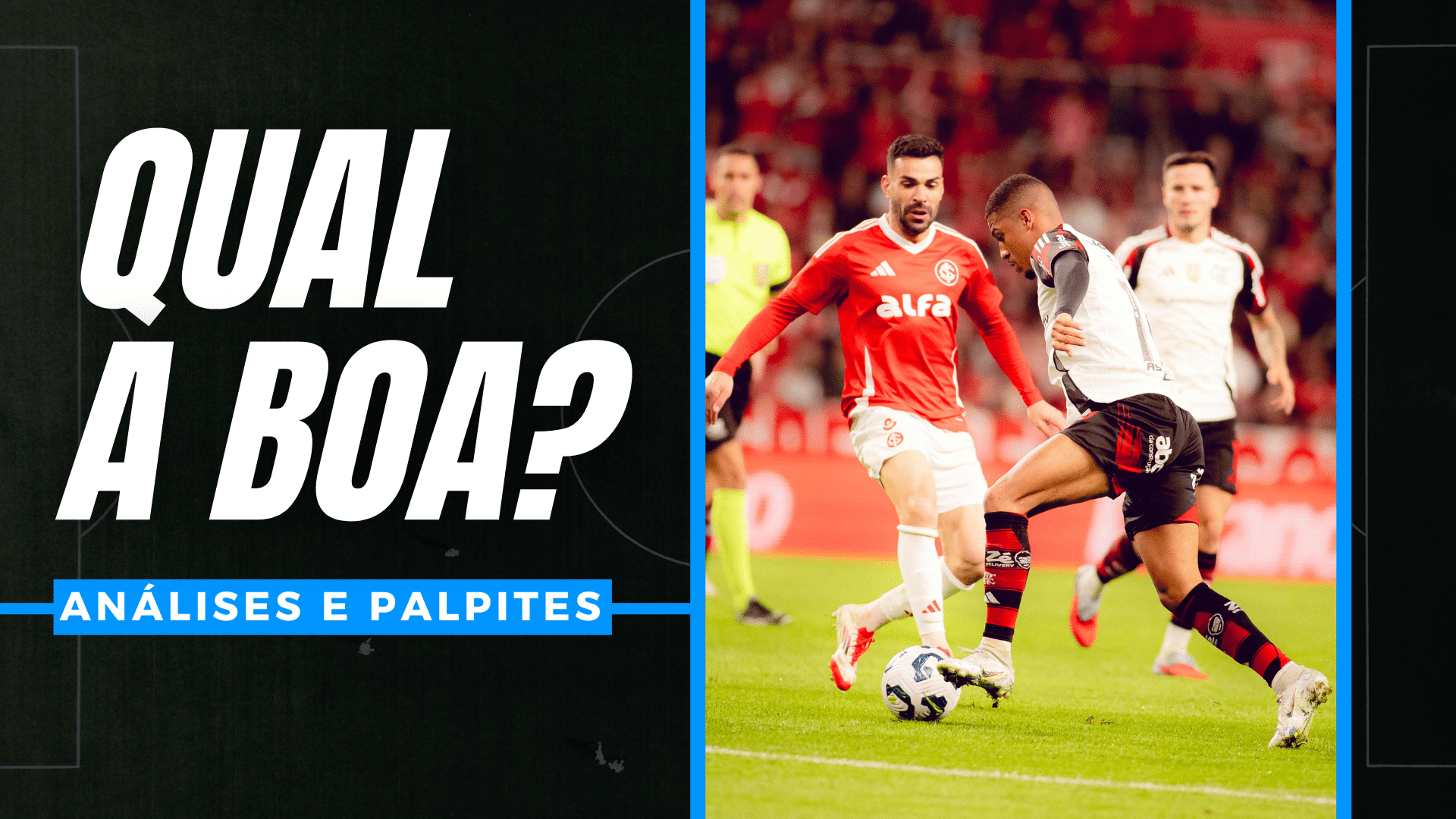 Internacional x Flamengo na Libertadores, com análise do jogo e palpite