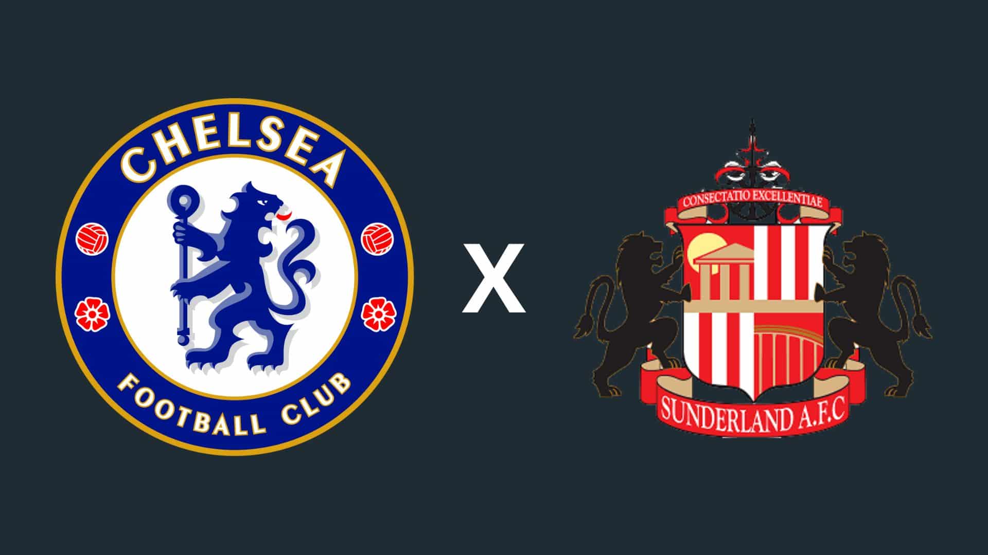 Chelsea x Sunderland