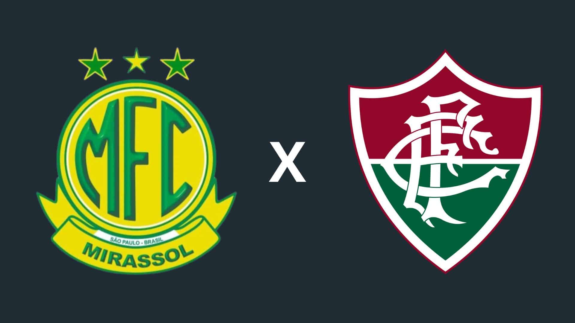 Mirassol x Fluminense