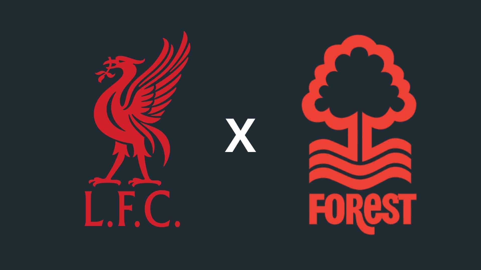 Liverpool x Nottingham Forest