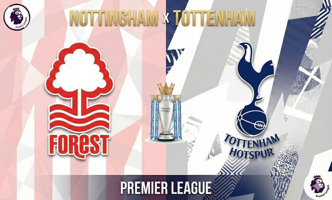 Nottingham Forest x Tottenham