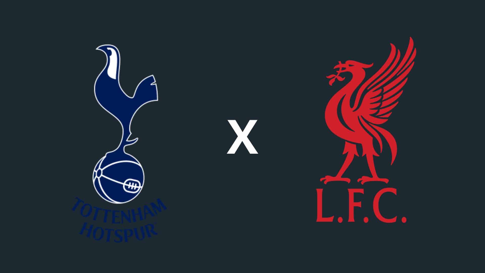 Tottenham x Liverpool