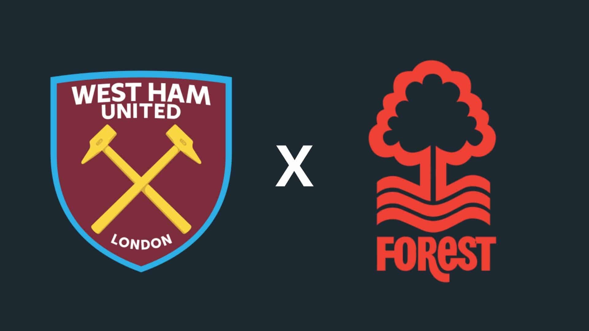 West Ham x Nottingham Forest