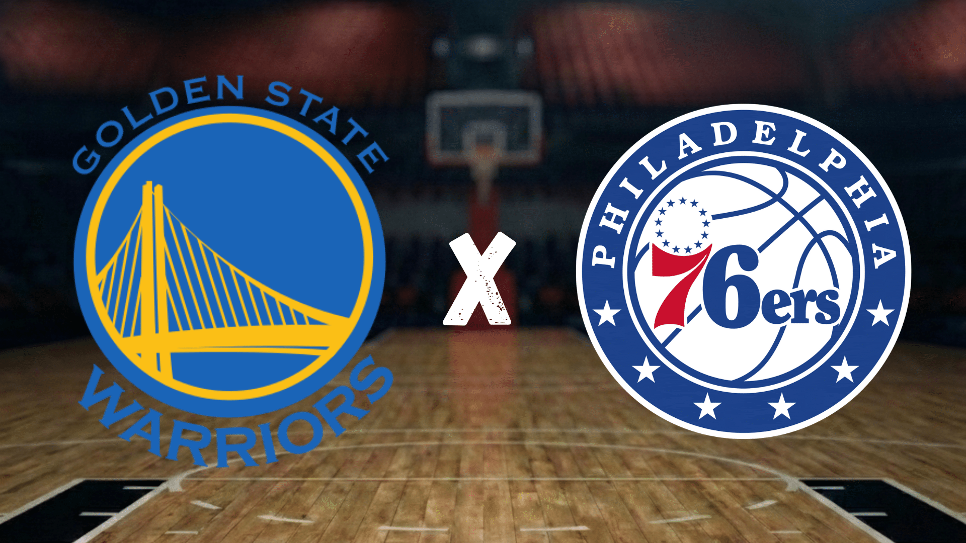 Golden State Warriors x Philadelphia 76ers