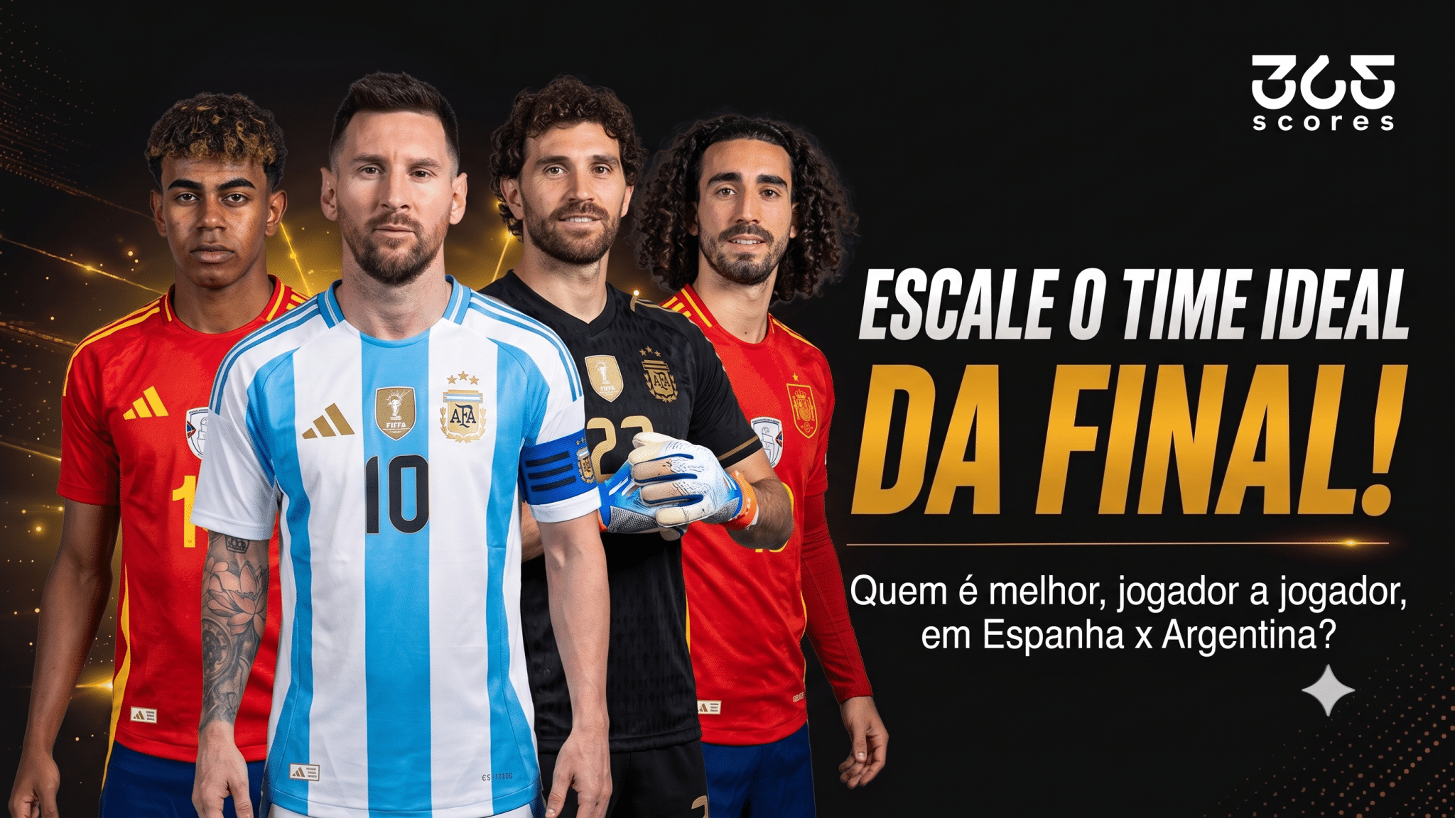 Seleção da final entre Espanha e Argentina