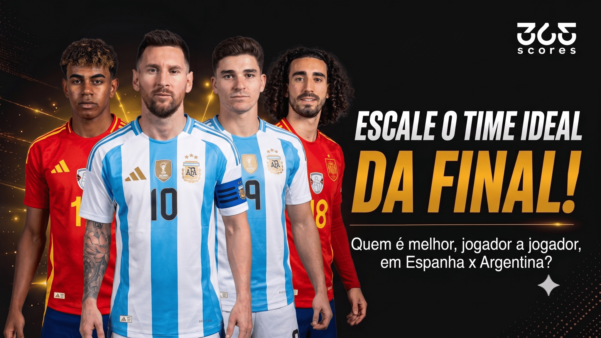 Seleção da final entre Espanha e Argentina