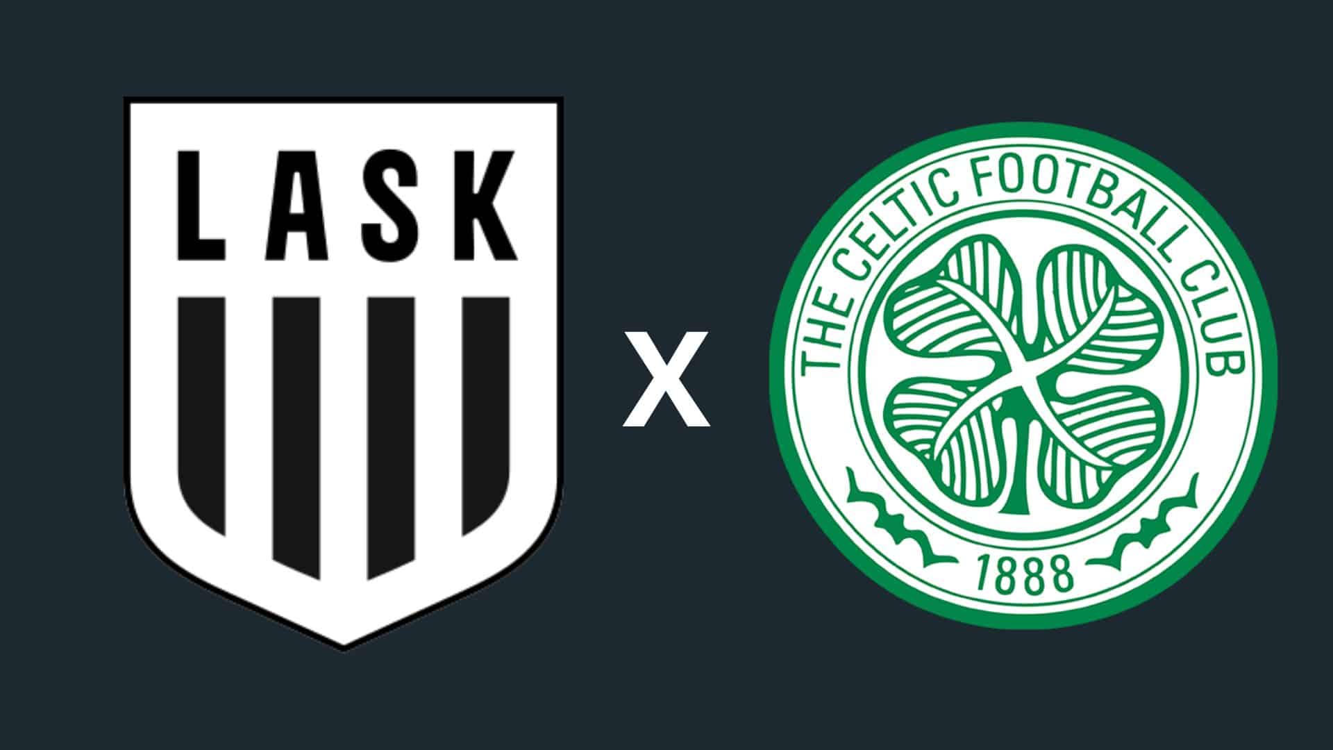 Lask x Celtic