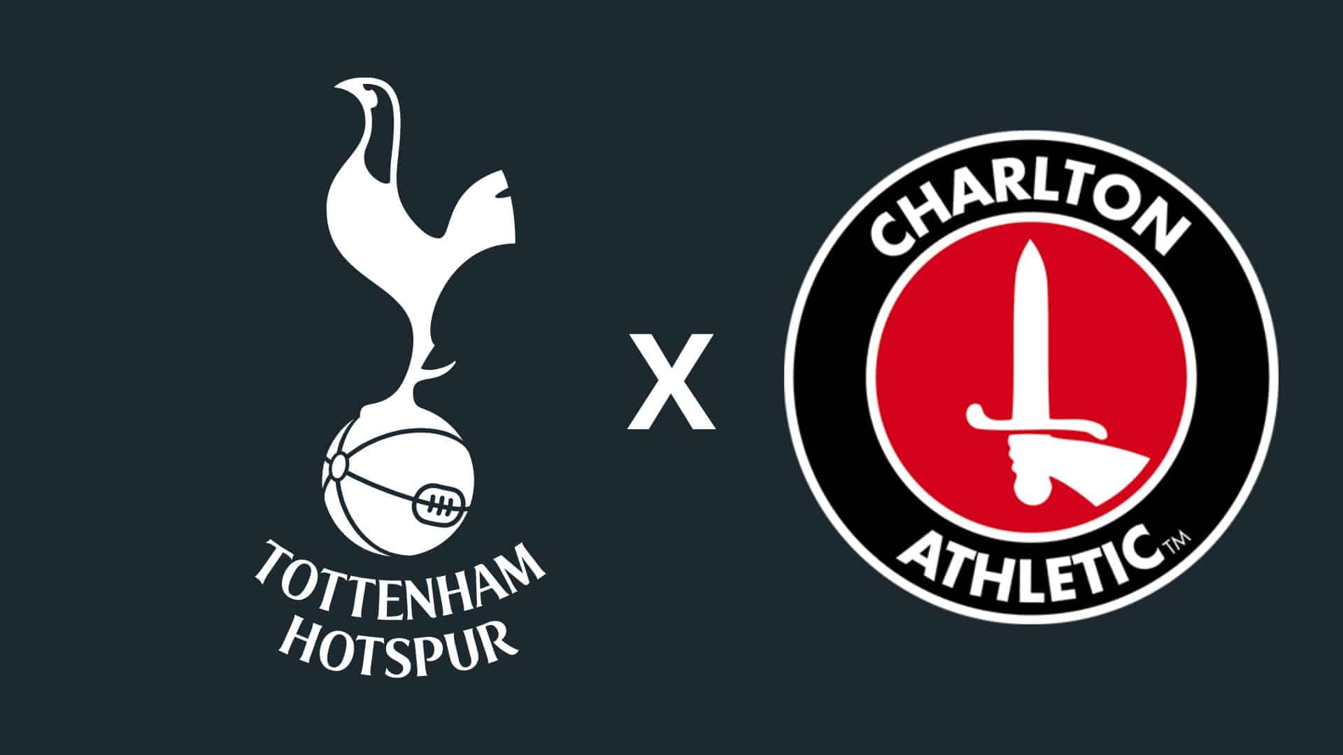 Tottenham x Charlton