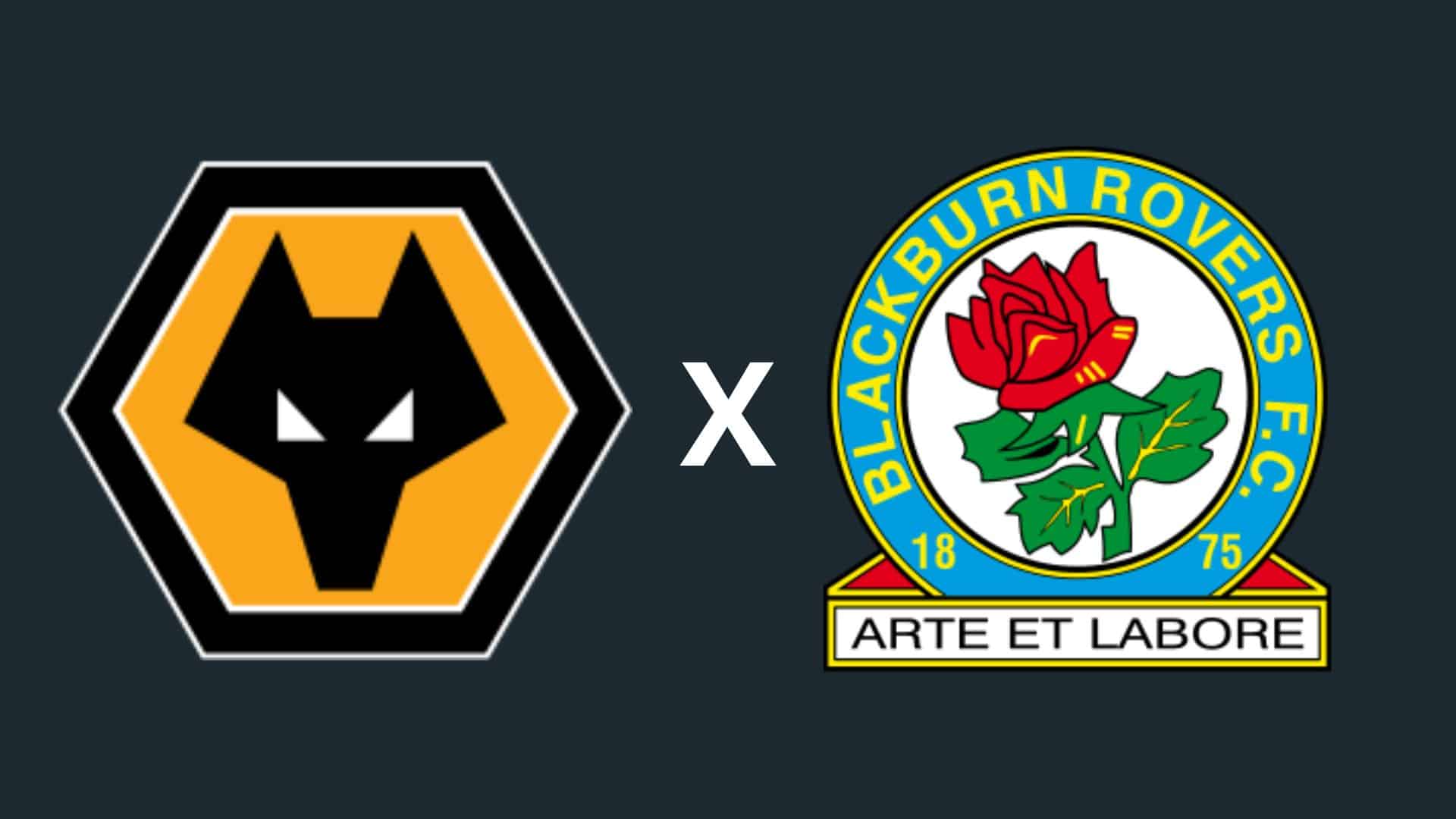 Wolverhampton x Blackburn